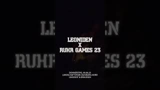 Leoniden x Ruhr Games 23