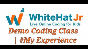 WhiteHat Jr. Demo Coding Class | #My Experience