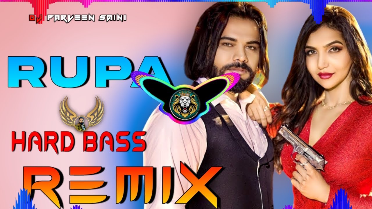 Rupa song Dj Remix Hard Bass  Ps Polist  Vibration Mix  Dj Parveen Saini Mahendergarh