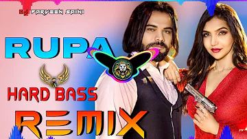 Rupa song Dj Remix Hard Bass | Ps Polist | Vibration Mix | Dj Parveen Saini Mahendergarh