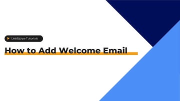 Video Tutorial : How to create Welcome Emails