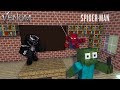 Monster School : SPIDER-MAN VS VENOM - Minecraft Animation