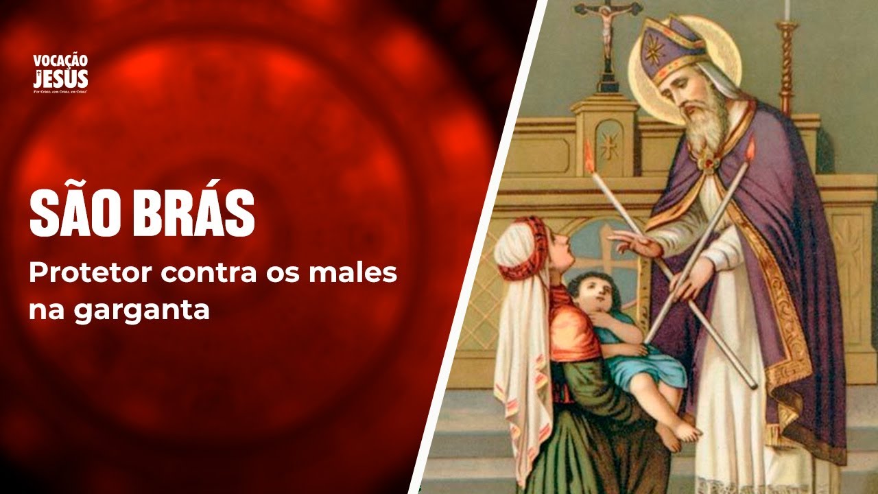 SÃO BRÁS  Santo do dia 03 de Fevereiro – Vocação de Jesus