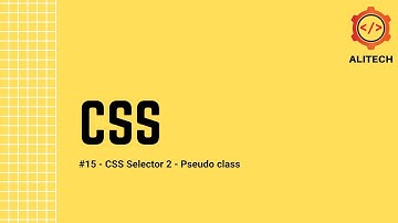 #15 - CSS Selector 2 - Pseudo class