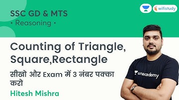 Counting of Triangle, Square, Rectangle | Reasoning | SSC GD & MTS | wifistudy | Hitesh Sir