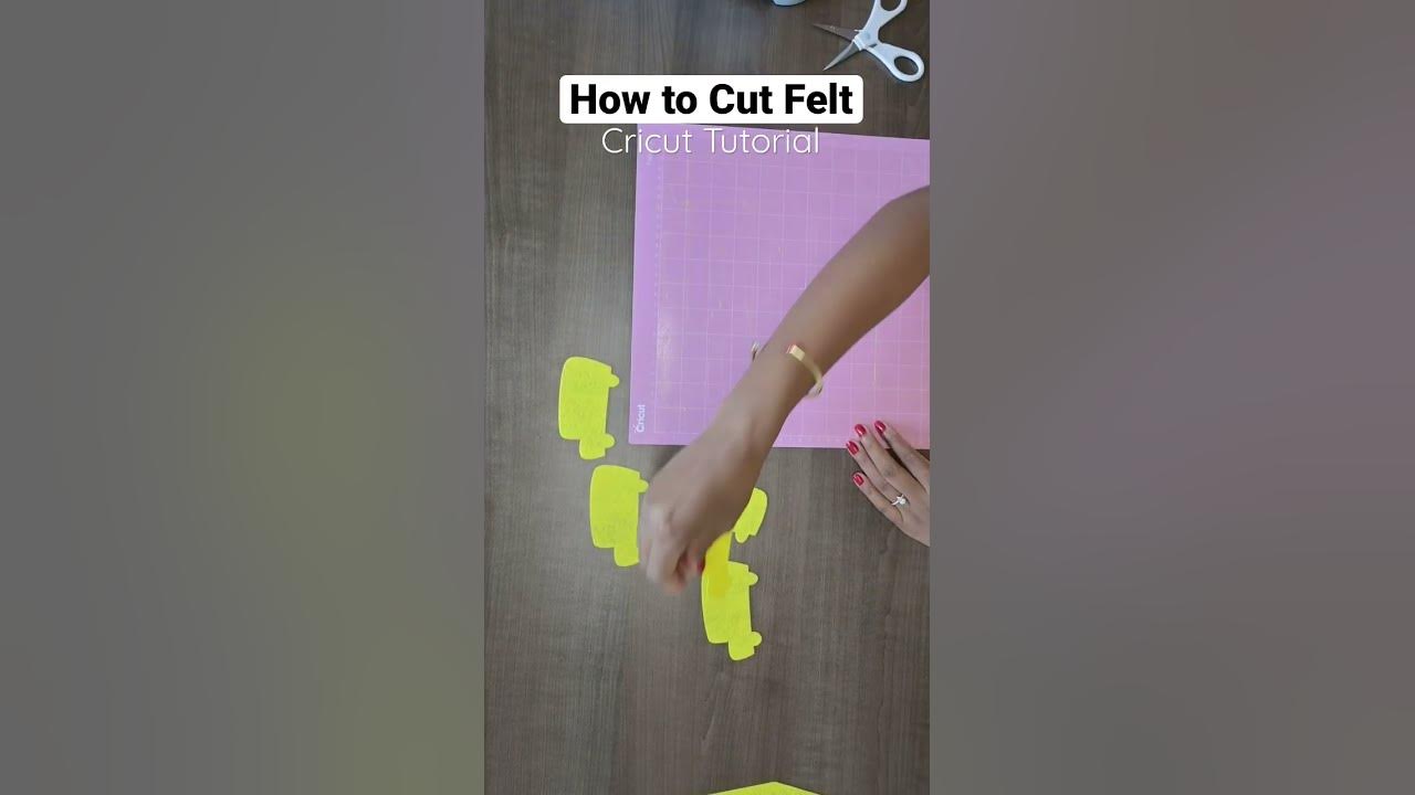 CRICUT - HOW TO CUT FELT 