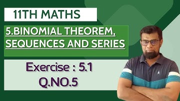 11th Maths Chapter 5 Binomial Theorem, Sequences and Series Exercise 5.2 Q.NO.5 Tamil Nadu