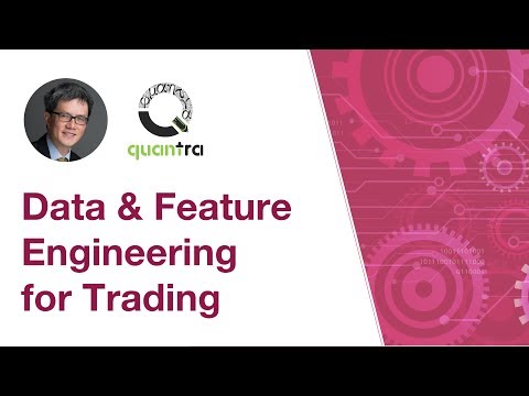Financial Data Science & Feature Engineering | Dr. Ernest P. Chan | Quantra by QuanInsti