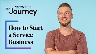 How to Start a Service Business | The Journey