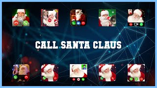 Top 10 Call Santa Claus Android Apps screenshot 2