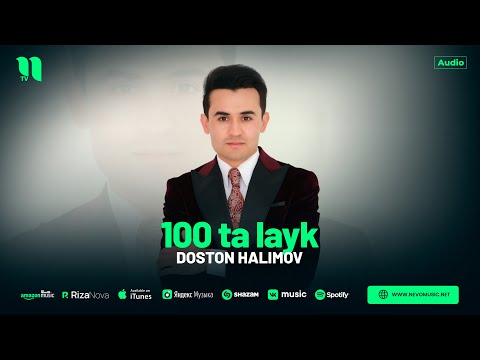 Doston Halimov — 100 ta layk (audio 2024)
