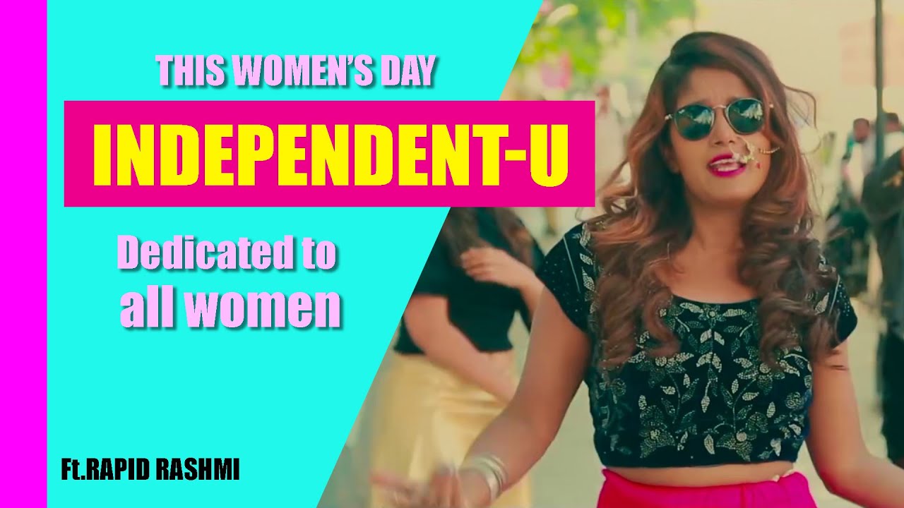 Rapid Rashmi  Independent U  First Music Solo   Womens Day Special  Kannada Rap Song