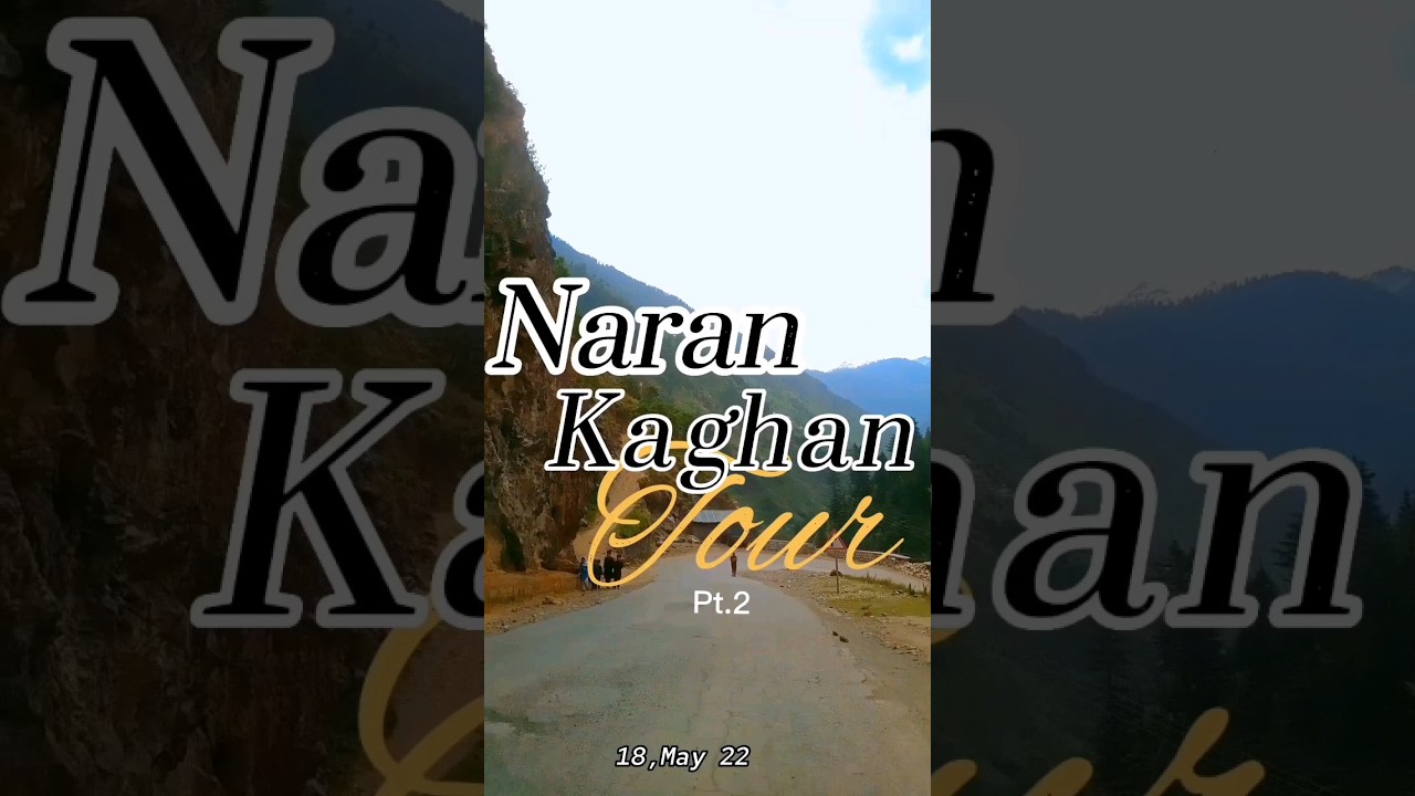 Amazing 🤩 Views from My Unforgettable Trip to Naran Kaghan! #shorts #travel #food #vlog