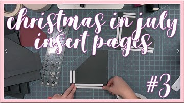 Christmas In July | File Folder Album | Part 3 - Insert Pages | Kathryn Scraps Live