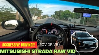 RAW POV | RUSH/AGRE DRIVING | Mitsubishi Strada - GLS  (Pure Exhaust sound)