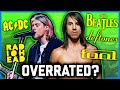 THE MOST OVERRATED BANDS IN ROCK & METAL