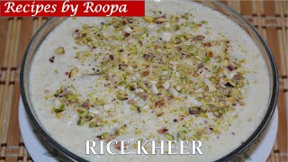 Rice Kheer Recipe | Chawal Kheer | Kheer | Payasam Recipe | चावल खीर