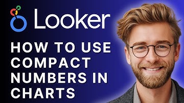 How to Use Compact Numbers in Looker Studio Charts | Step-by-Step Tutorial 2025