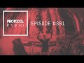 Protocol Radio 381 by Nicky Romero (#PRR381)