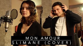 Mon Amour - Slimane (Cover)