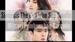The Girl Who See Smells Misteri Pembunuh Barcode Diperankan Shin Se Kyung, Kim So Hyun&Park Yoo Chun