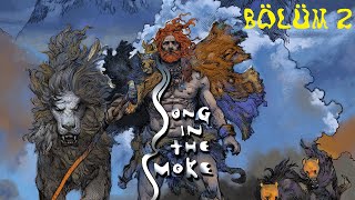 Song in the Smoke VR / Yeni Mekan Yeni Çevre (Bölüm 2)