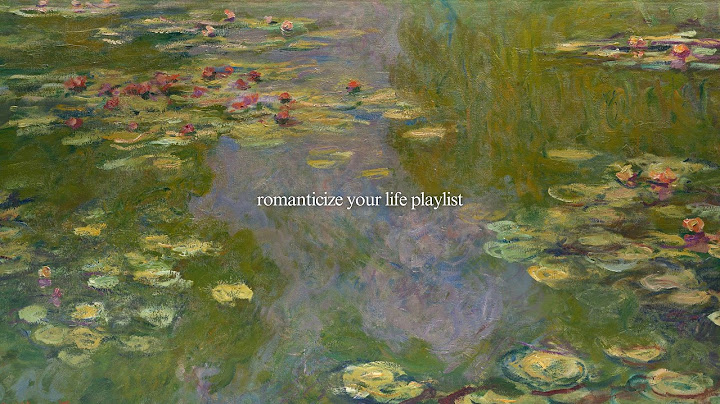 A Playlist For Quiet Mornings | Romanticize Your Life ♥️