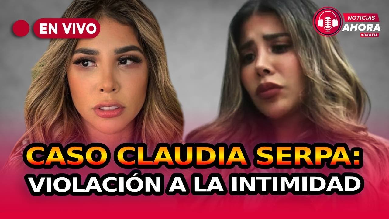 El caso Gabriela Serpa: el delito de violación a la intimidad en