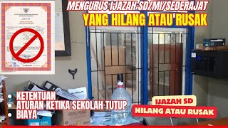 Cara Mengurus ijazah SD yang Hilang