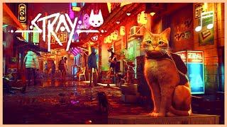 STRAY Soundtrack Mix | Relaxing Cyberpunk Music | Best of the OST