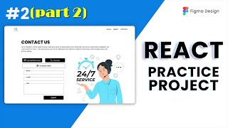 Project 2 (PART-2) - Contact Us | 10 React Projects for Beginners