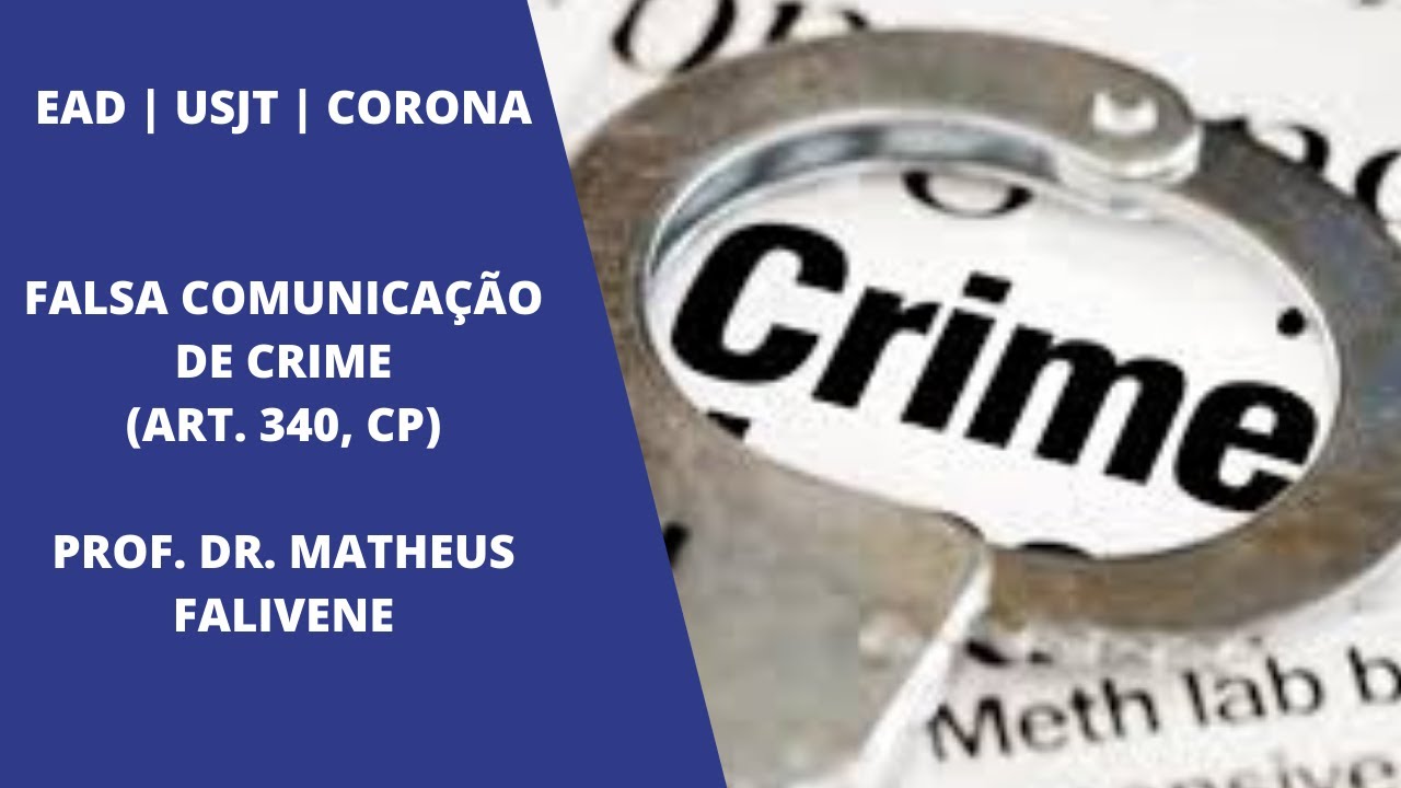 Falsa Comunicação de Crime (art. 340, CP), EAD