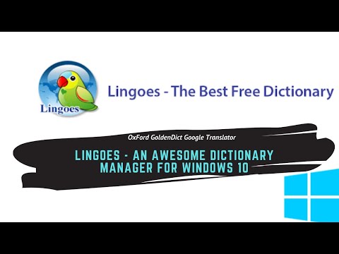 Lingoes - an awesome dictionary manager for Windows 10 - OxFord GoldenDict Google Translator