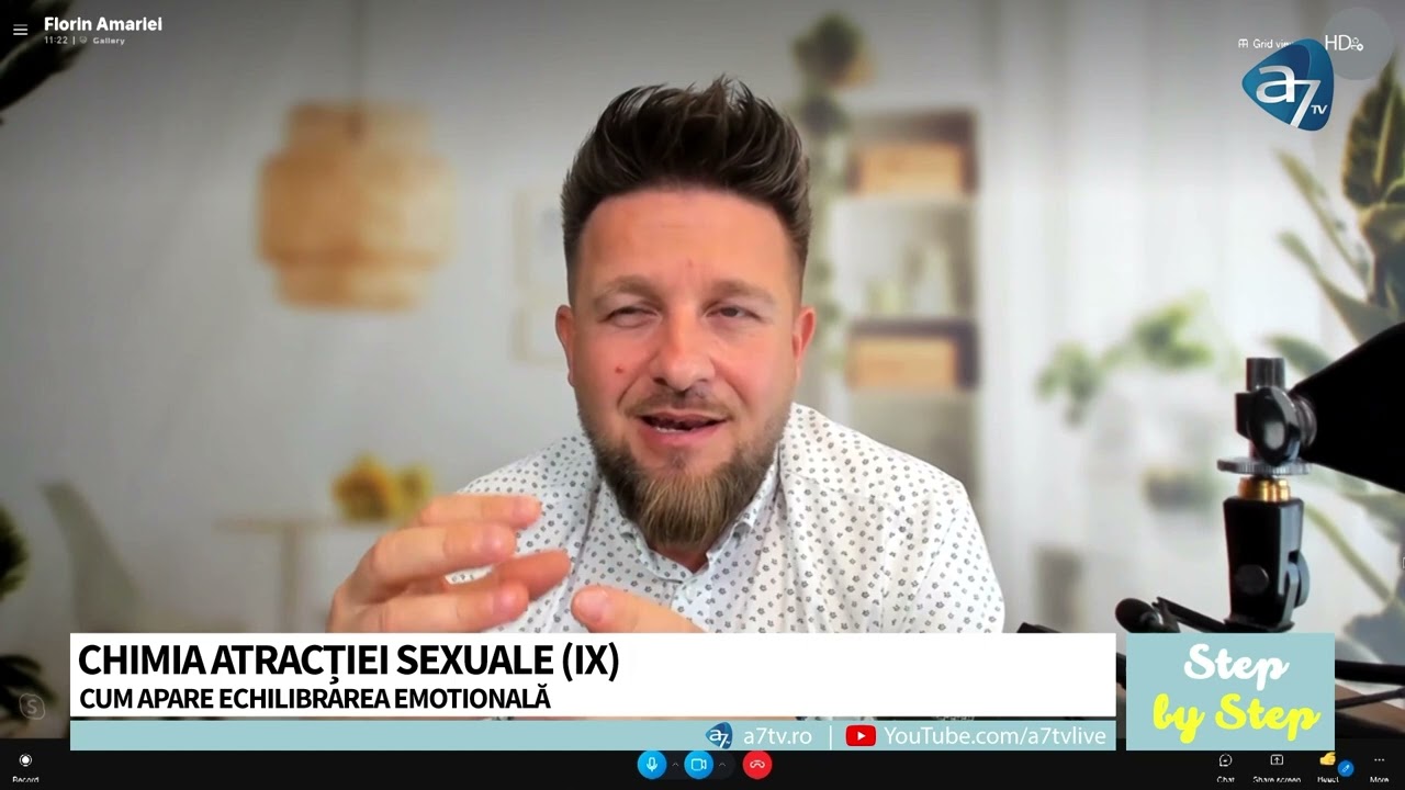 Chimia atracției sexuale (IX) - cum apare echilibrarea emoțională | Step by Step