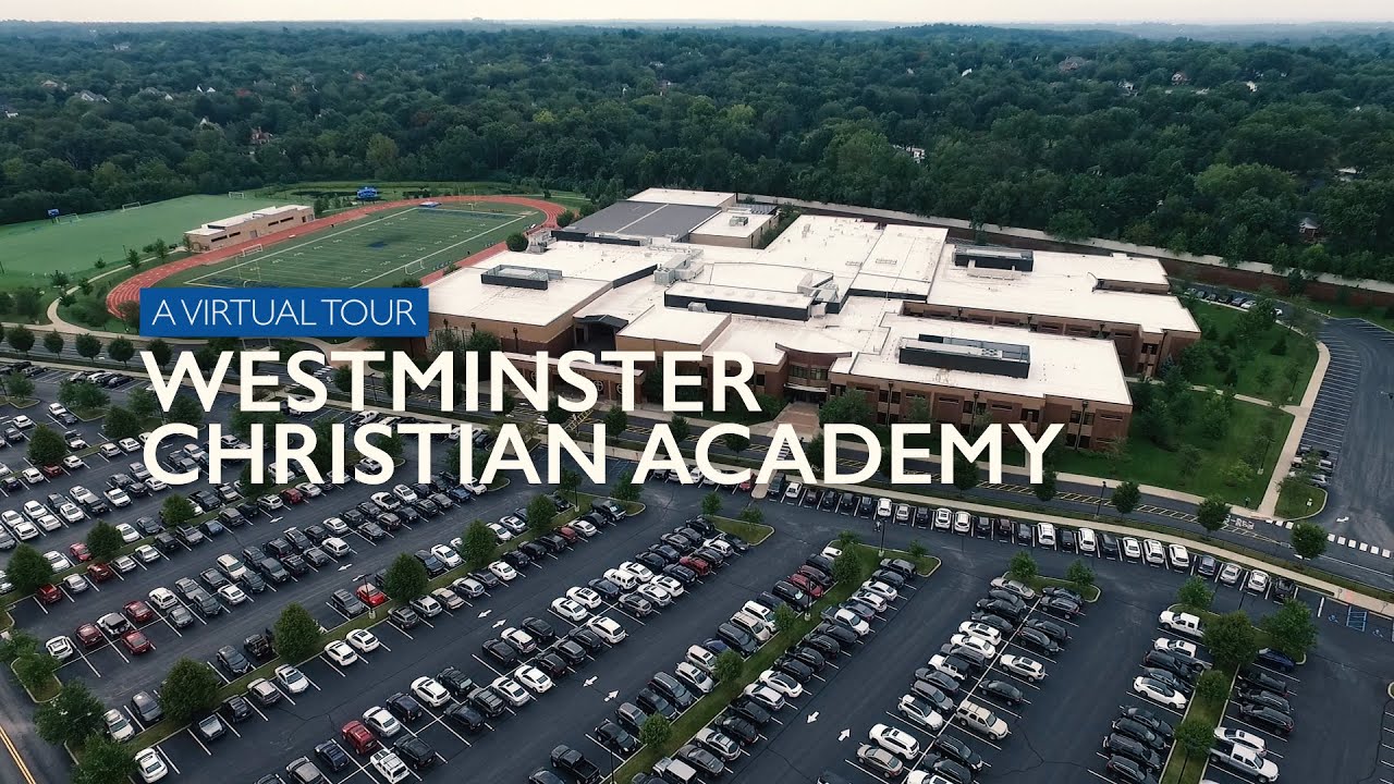 virtual-tour-westminster-christian-academy-youtube