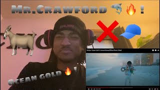 MR.CRAWFORD 🦈 !!! NoCap - Ocean Gold Reaction !