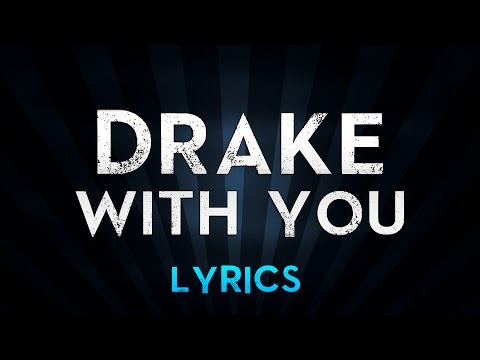 drake-feat.partynextdoor---with-you-(lyrics)