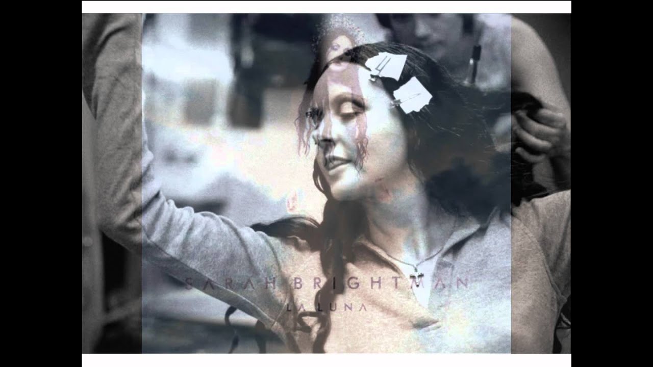 在 YouTube 上观看 Storia damore - Sarah Brigthman - HD 在 YouTube 上观看 Storia damore - Sarah Brigthman - HD