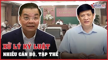 Đề nghị Bộ Chính trị xem xét kỷ luật ông Chu Ngọc Anh và ông Nguyễn Thanh Long | Vietnamnet
