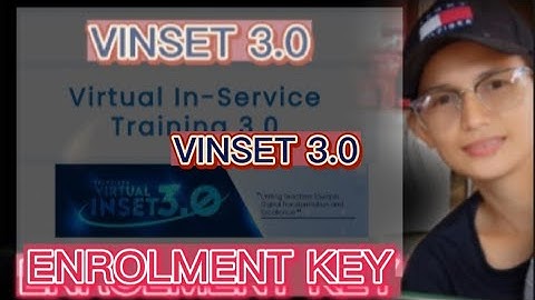 Enrolment Key per Region/VINSET 3.0/ August 8-11, 2022