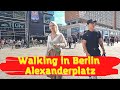 Walk in Berlin. Walking Alexanderplatz. Walking in Berlin Germany.