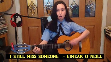 Thumbnail of I STILL MISS SOMEONE -  EIMEAR O NEILL - Guitar lesson