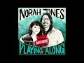 Norah Jones Is Playing Along with Dave Grohl (Podcast Episode 30)