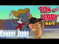 Things you should know about Jerry Cowboy [Tom and Jerry Chase]