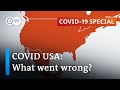 Coronavirus in the US: What went wrong in the world’s largest economy? | COVID-19 Special