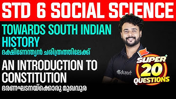 Class 6 | Social Science |  TOWARDS SOUTH INDIAN HISTORY AND INTRODUCTION TO CONSTITUTION|