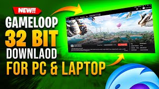 How To Get Gameloop 32 Bit Download For Pc & Laptop In 2024 | BHALU FIXER