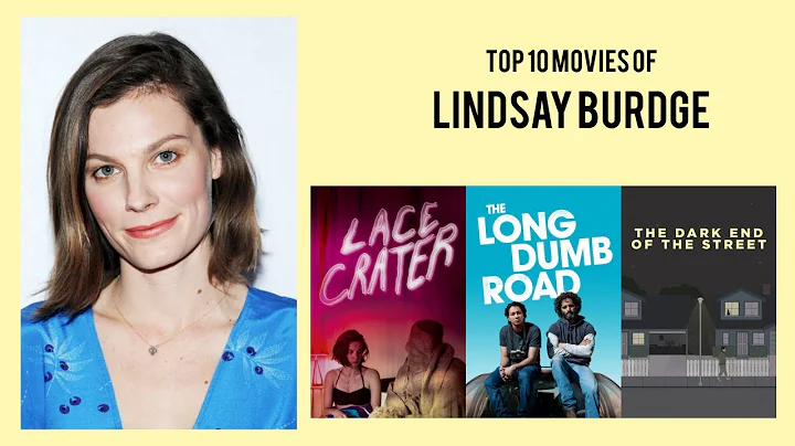 Lindsay Burdge Top 10 Movies of Lindsay Burdge| Best 10 Movies of Lindsay Burdge