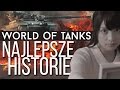 Najlepsze historie i ciekawostki z World of Tanks [tvgry.pl]
