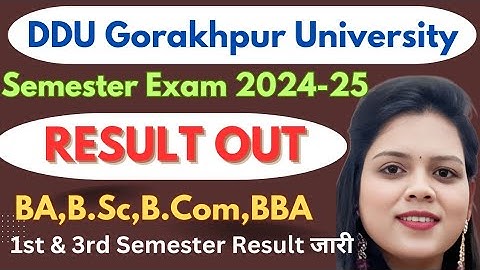 DDU|1st & 3rd Semester Exam Result out 2024-25|DDU BA,Bsc,Bcom,BBA,BJMC   Result जारी|BCA,LLB कब